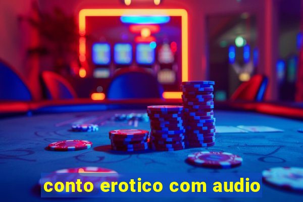 conto erotico com audio